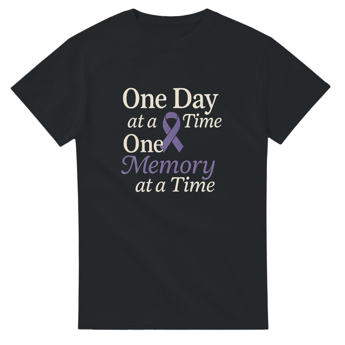 One Day at a Time – Dementia & Alzheimer’s Awareness Shirt | Heavyweight Unisex Tee (Gildan® 5000)